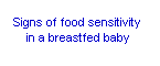 signs of food sensitivies in breastfed babies